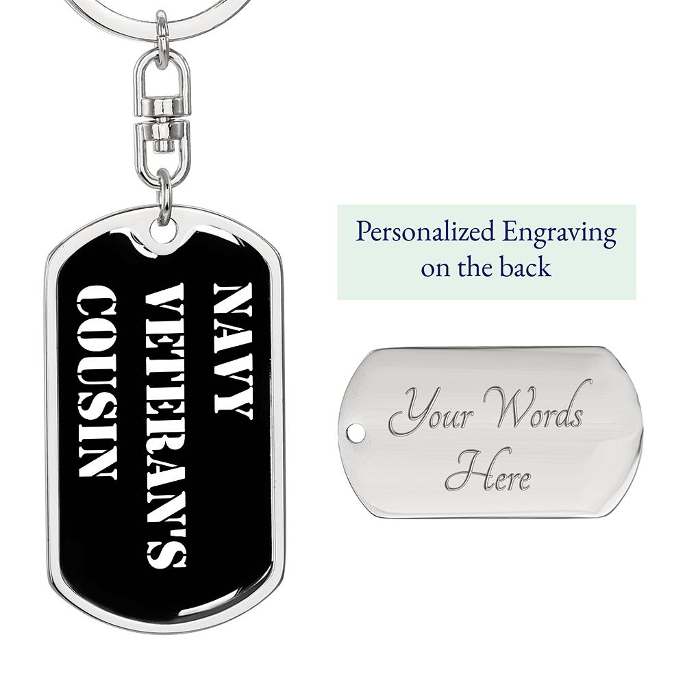 Navy Veteran's Cousin v3 - Luxury Dog Tag Keychain