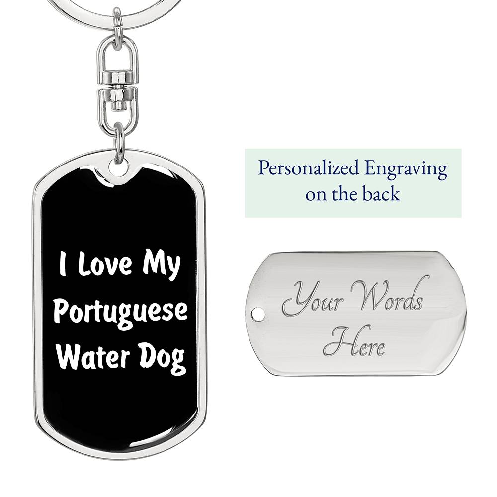 Love My Portuguese Water Dog v6 - Luxury Dog Tag Keychain