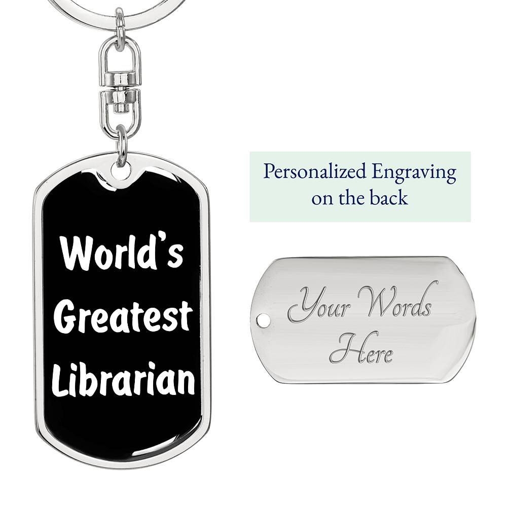World's Greatest Librarian v3 - Luxury Dog Tag Keychain