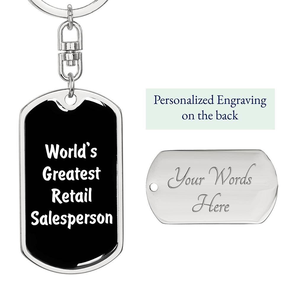 World's Greatest Retail Salesperson v3 - Luxury Dog Tag Keychain