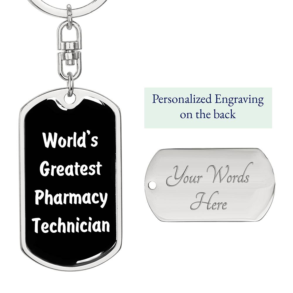 World's Greatest Pharmacy Technician v3 - Luxury Dog Tag Keychain