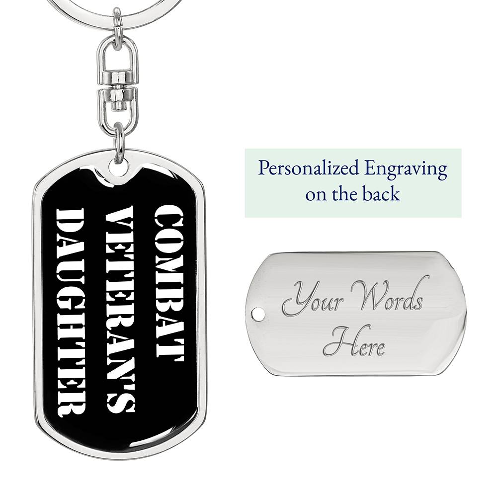 Combat Veteran's Daughter v3 - Luxury Dog Tag Keychain