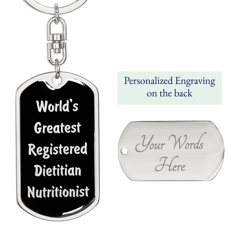 World's Greatest Registered Dietitian Nutritionist v2 - Luxury Dog Tag Keychain