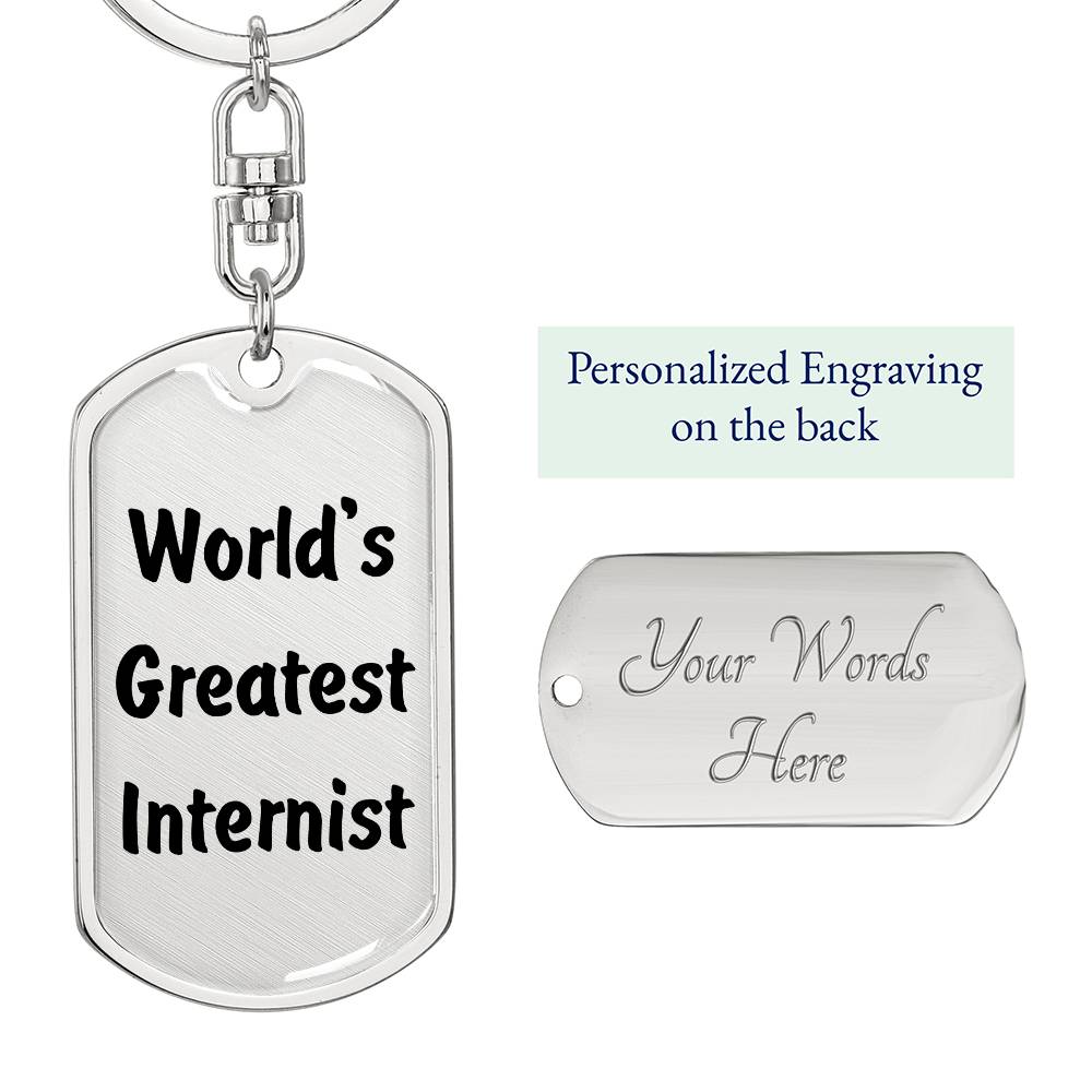 World's Greatest Internist - Luxury Dog Tag Keychain