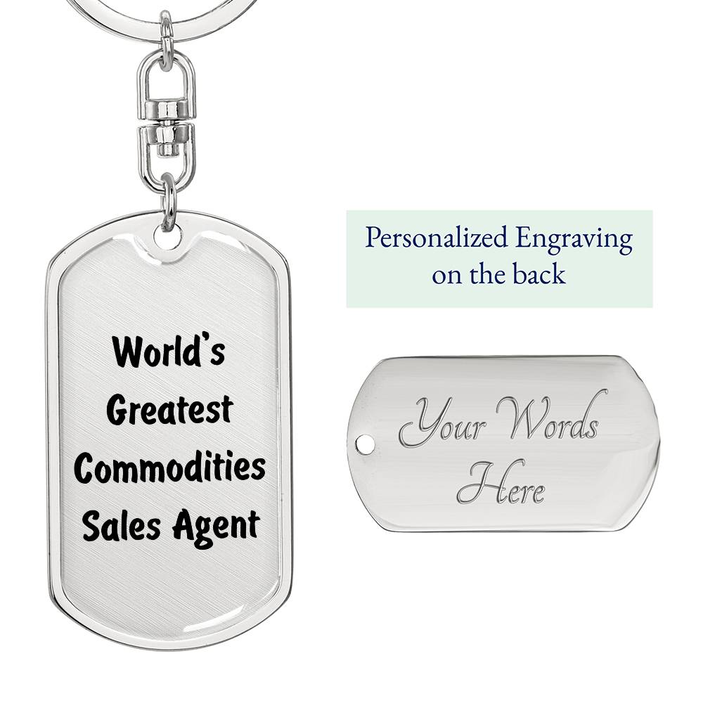 World's Greatest Commodities Sales Agent - Luxury Dog Tag Keychain