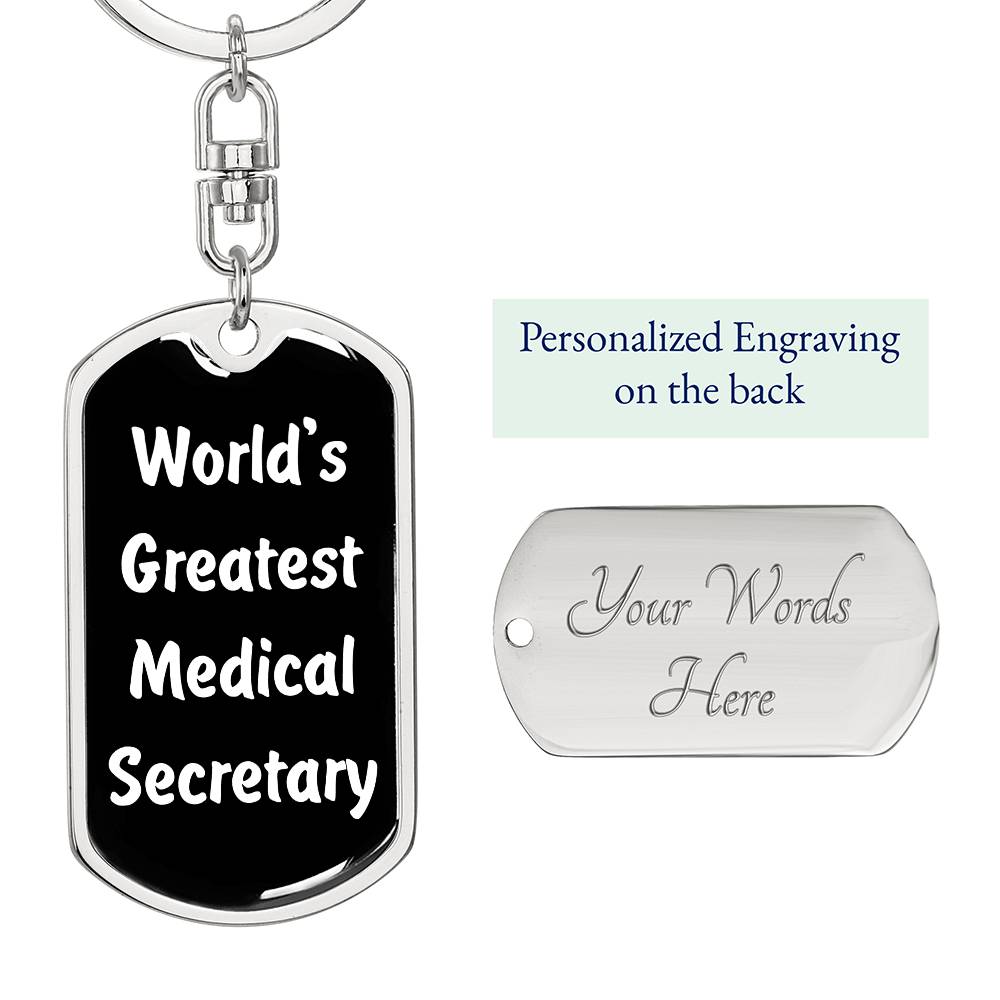 World's Greatest Medical Secretary v3 - Luxury Dog Tag Keychain