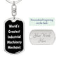 World's Greatest Industrial Machinery Mechanic v3 - Luxury Dog Tag Keychain