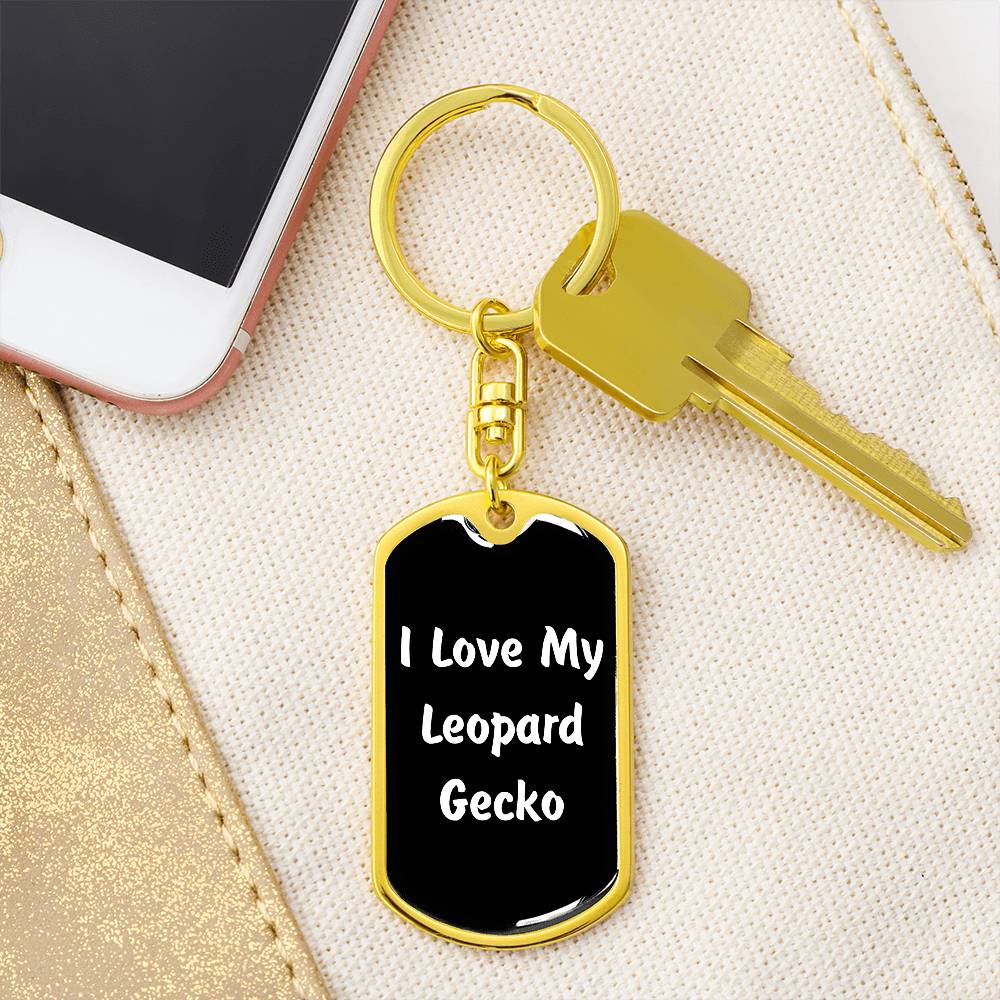 Love My Leopard Gecko v3 - Luxury Dog Tag Keychain