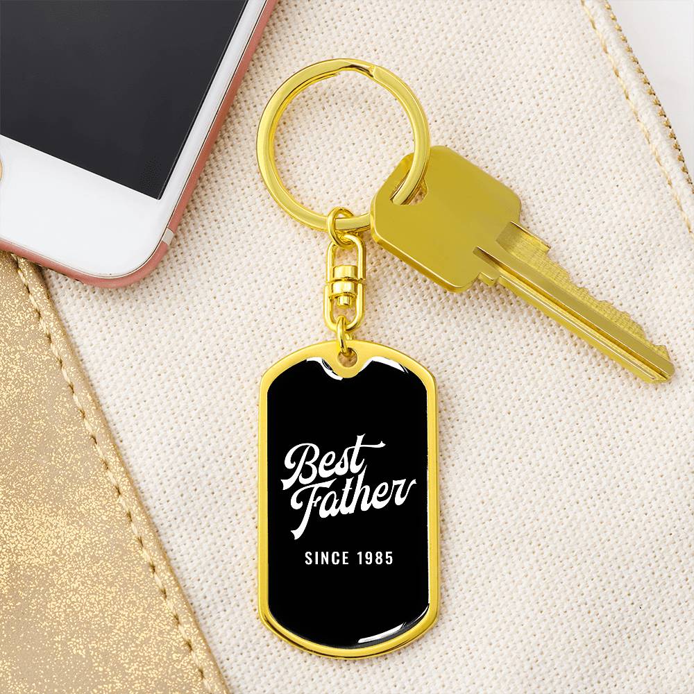 Best Father Since 1985 v2 - Luxury Dog Tag Keychain
