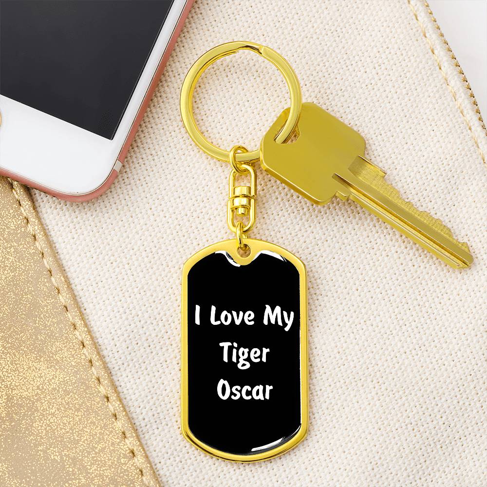 Love My Tiger Oscar v3 - Luxury Dog Tag Keychain