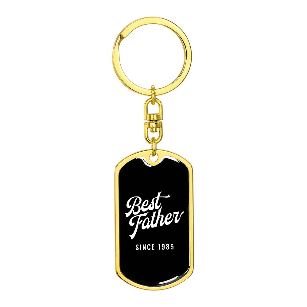 Best Father Since 1985 v2 - Luxury Dog Tag Keychain