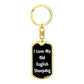 Love My Old English Sheepdog v6 - Luxury Dog Tag Keychain