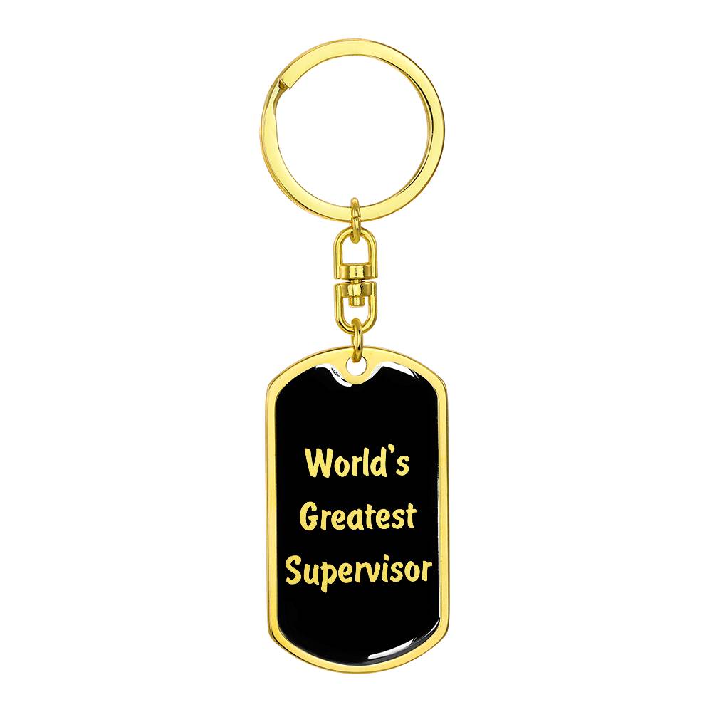 World's Greatest Supervisor v2 - Luxury Dog Tag Keychain