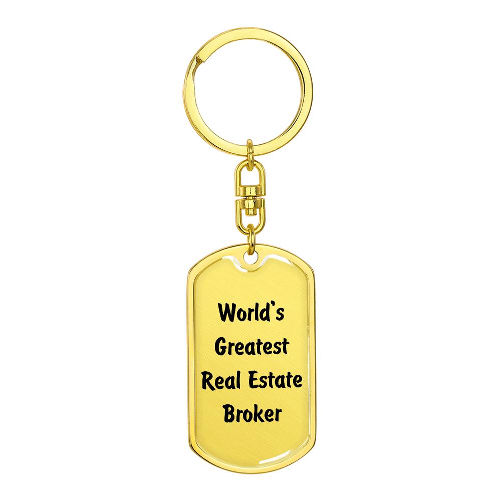 World's Greatest Real Estate Broker - Luxury Dog Tag Keychain
