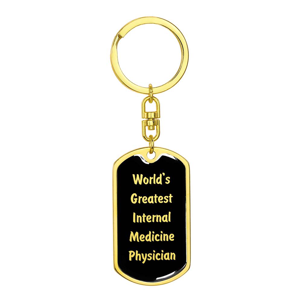 World's Greatest Internal Medicine Physician v2 - Luxury Dog Tag Keychain
