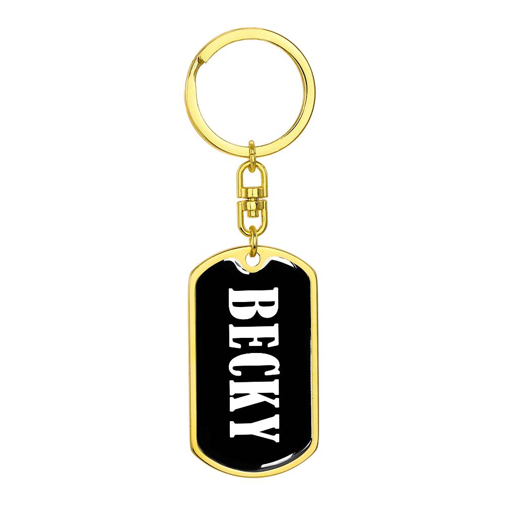 Becky v01w - Luxury Dog Tag Keychain