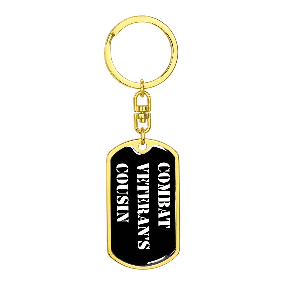 Combat Veteran's Cousin v3 - Luxury Dog Tag Keychain