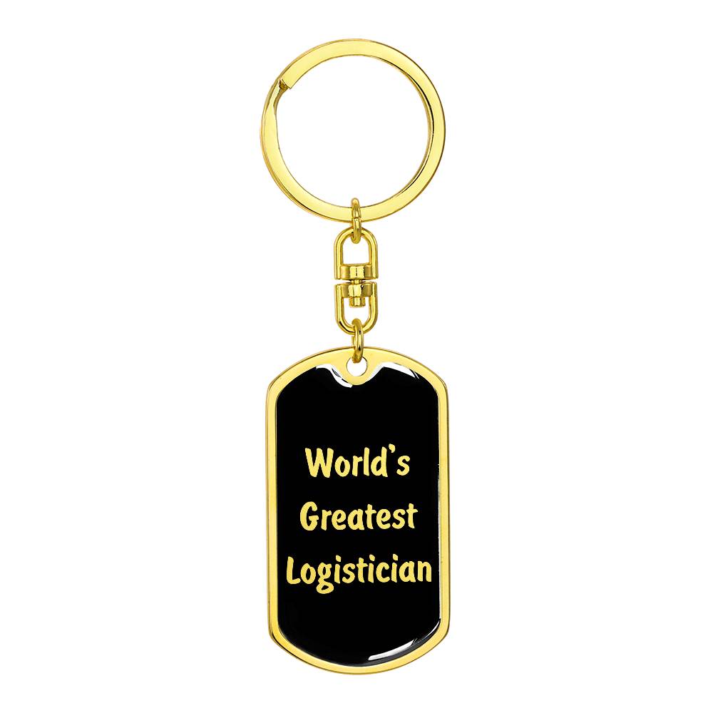 World's Greatest Logistician v2 - Luxury Dog Tag Keychain