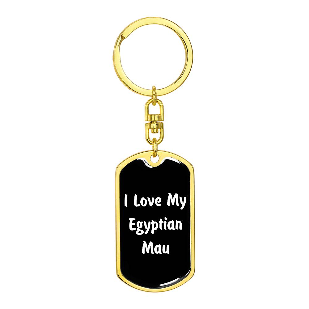 Love My Egyptian Mau v3 - Luxury Dog Tag Keychain