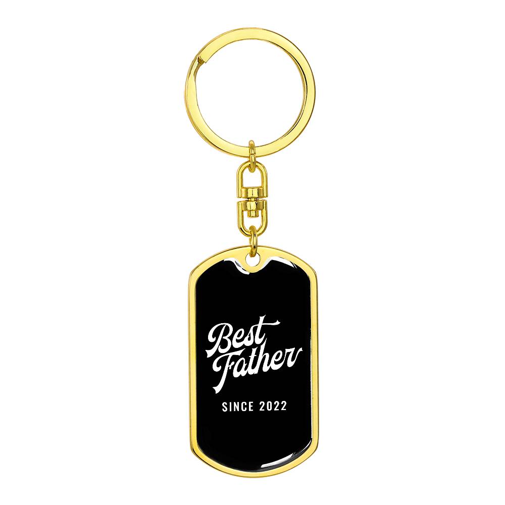 Best Father Since 2022 v2 - Luxury Dog Tag Keychain