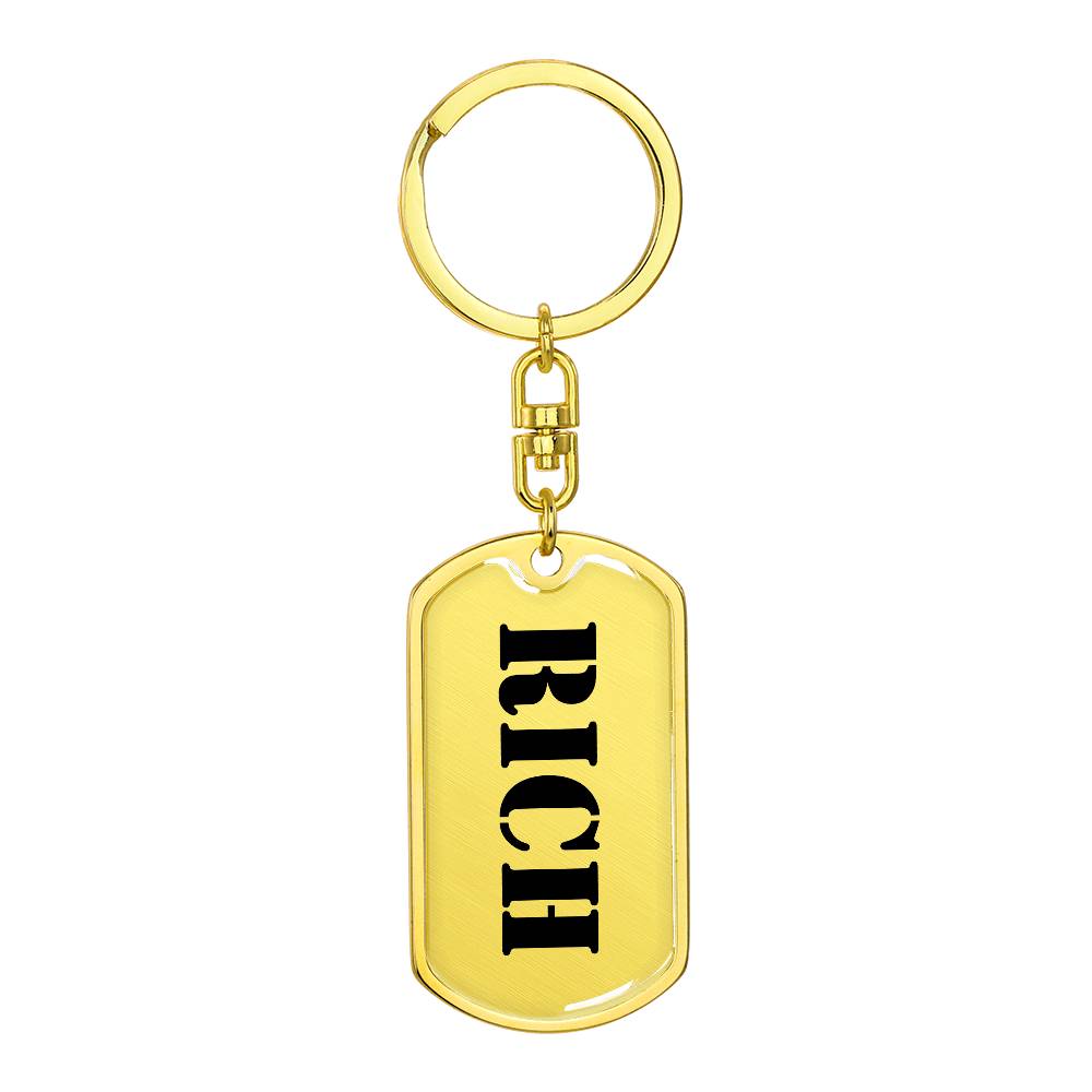 Rich - Luxury Dog Tag Keychain