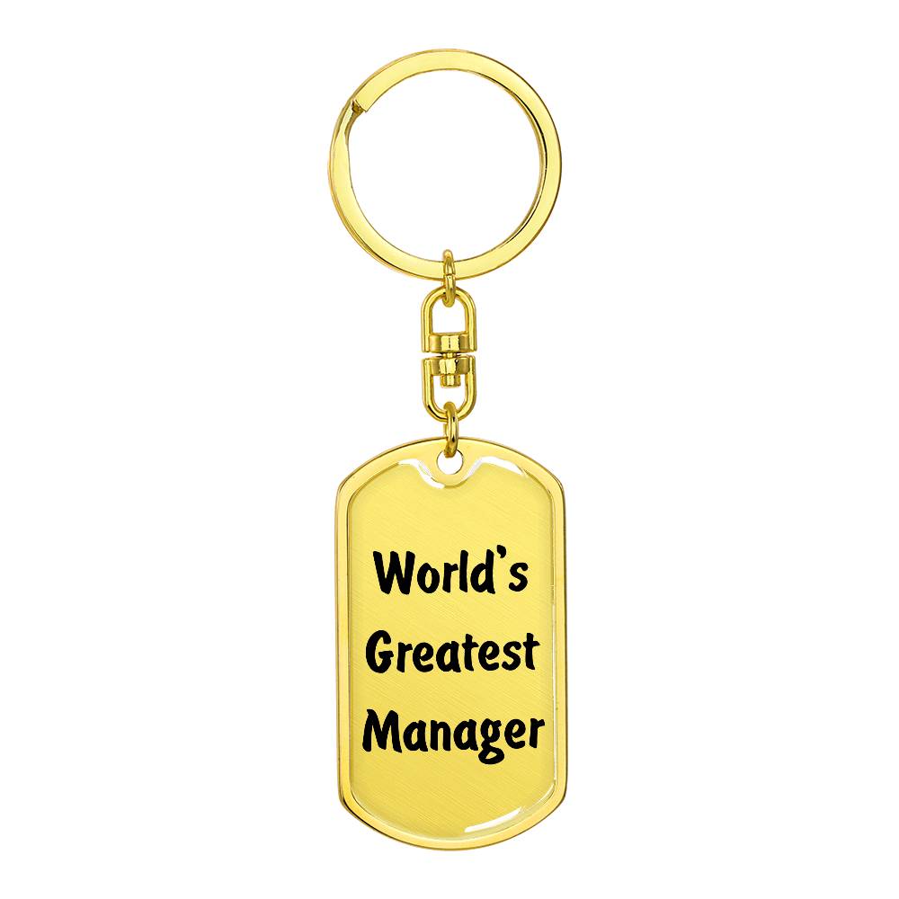 World's Greatest Manager - Luxury Dog Tag Keychain