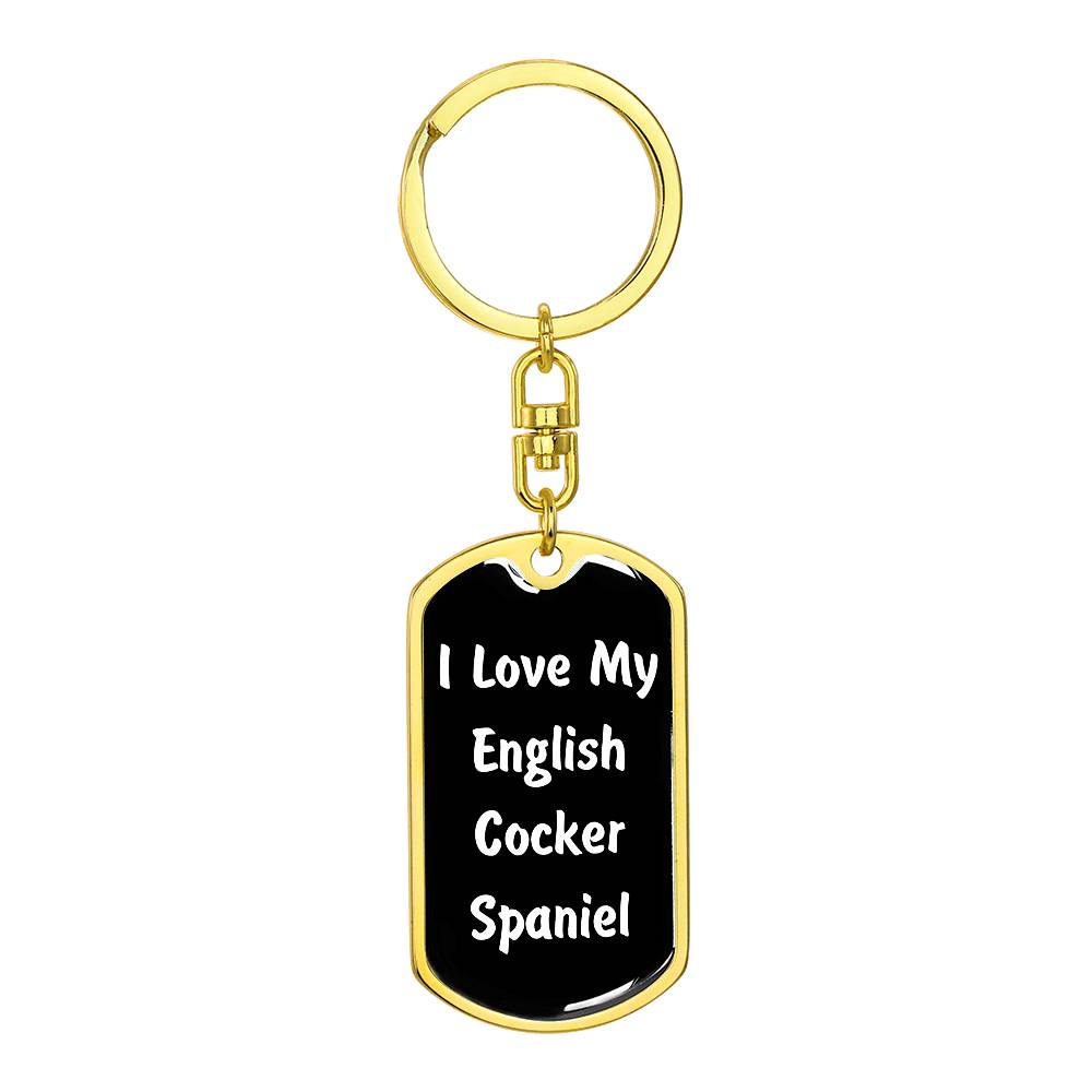 Love My English Cocker Spaniel v6 - Luxury Dog Tag Keychain