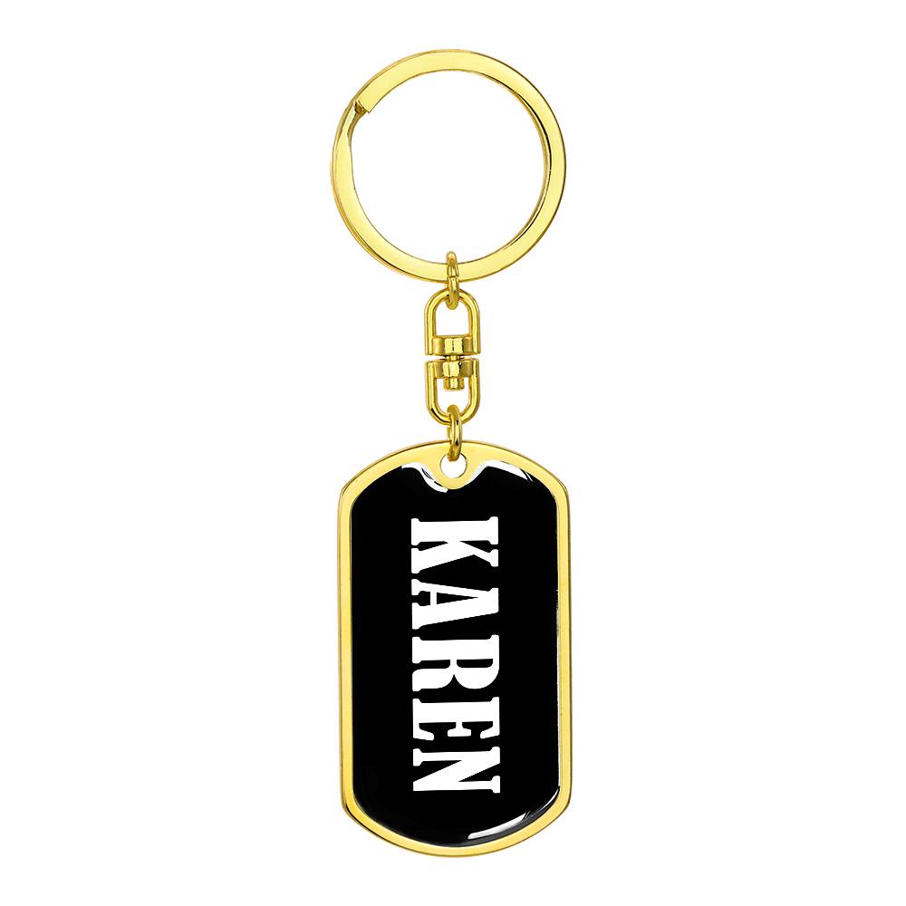 Karen v01w - Luxury Dog Tag Keychain