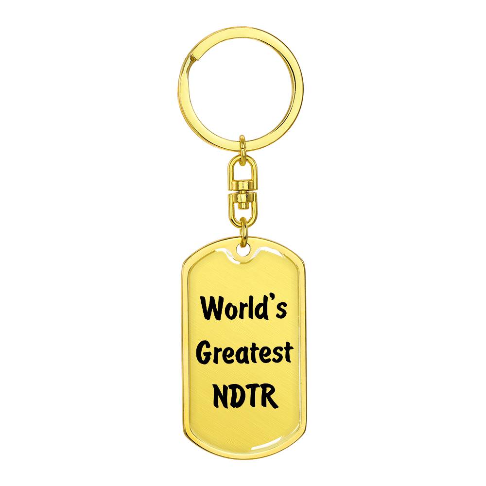 World's Greatest NDTR - Luxury Dog Tag Keychain