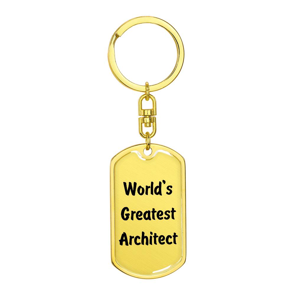 World's Greatest Architect - Luxury Dog Tag Keychain