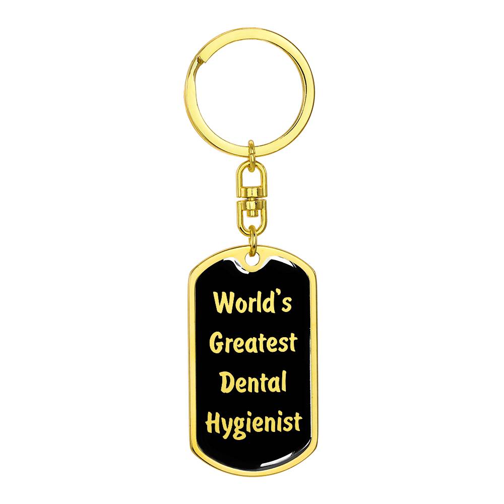 World's Greatest Dental Hygienist v2 - Luxury Dog Tag Keychain