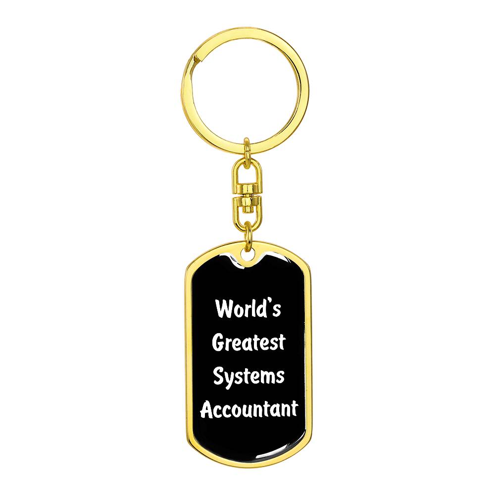 World's Greatest Systems Accountant v3 - Luxury Dog Tag Keychain