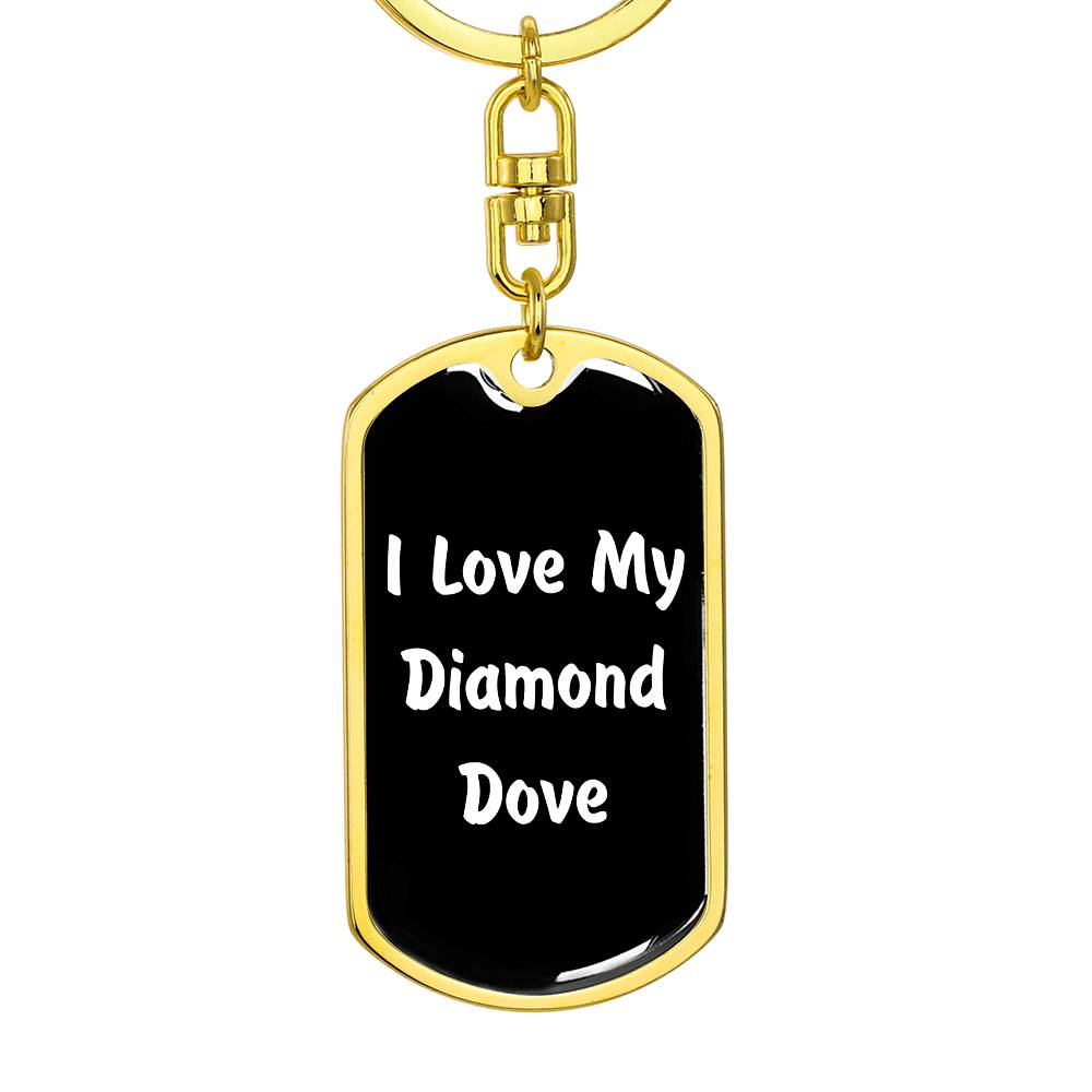Love My Diamond Dove v3 - Luxury Dog Tag Keychain