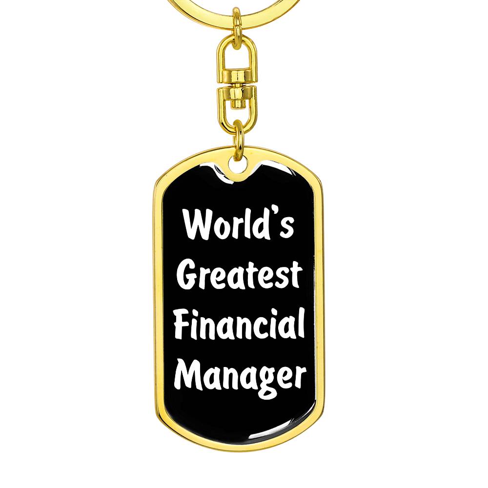 World's Greatest Financial Manager v3 - Luxury Dog Tag Keychain