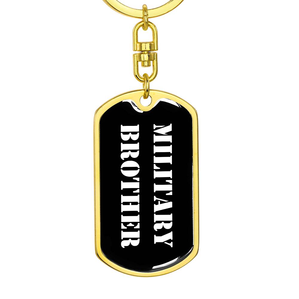 Military Brother v3 - Luxury Dog Tag Keychain