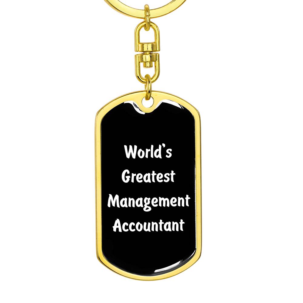 World's Greatest Management Accountant v3 - Luxury Dog Tag Keychain