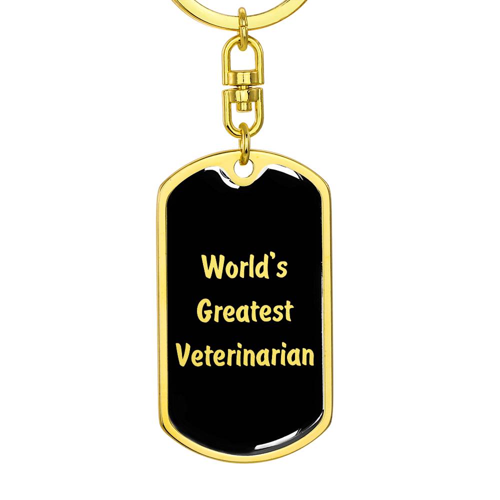 World's Greatest Veterinarian v2 - Luxury Dog Tag Keychain