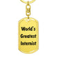 World's Greatest Internist - Luxury Dog Tag Keychain