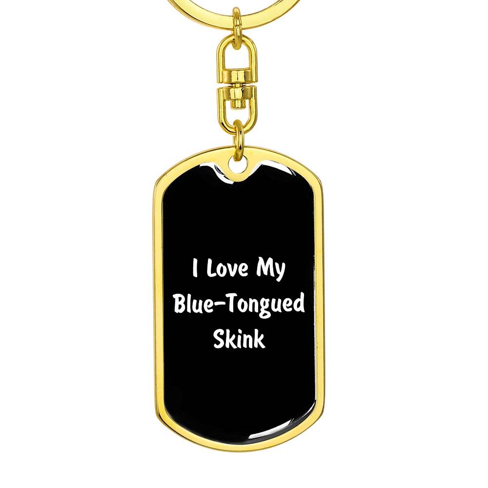 Love My Blue-Tongued Skink v3 - Luxury Dog Tag Keychain