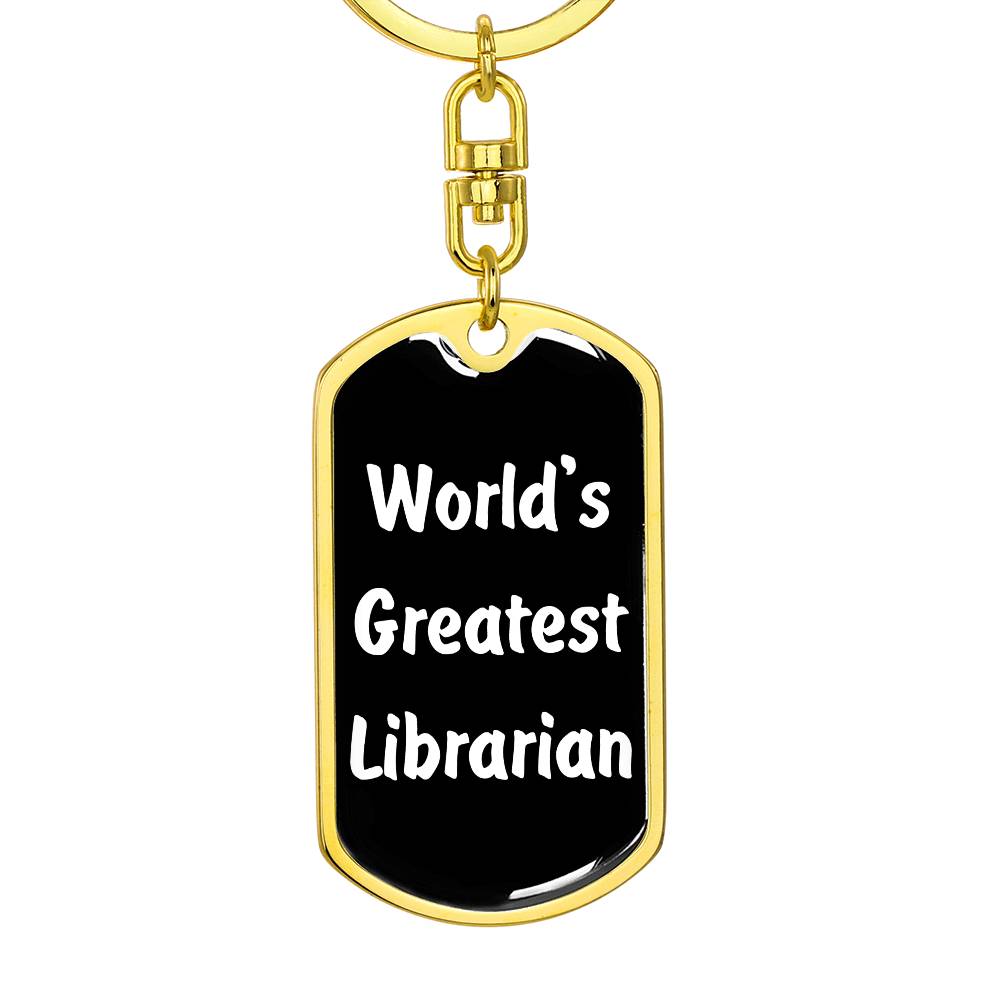 World's Greatest Librarian v3 - Luxury Dog Tag Keychain