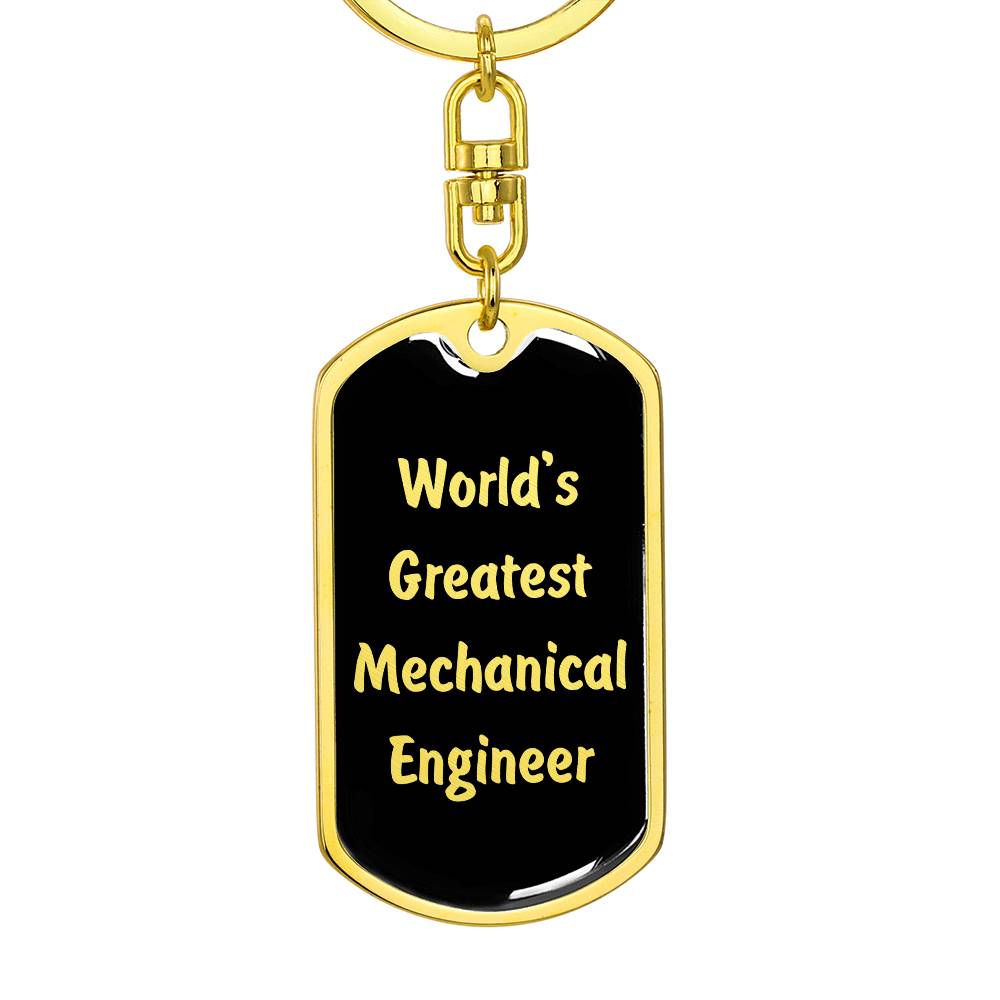 World's Greatest Mechanical Engineer v2 - Luxury Dog Tag Keychain