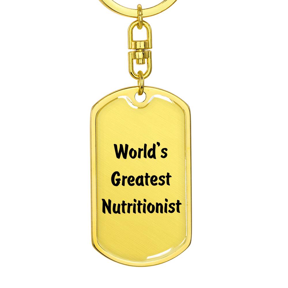 World's Greatest Nutritionist - Luxury Dog Tag Keychain