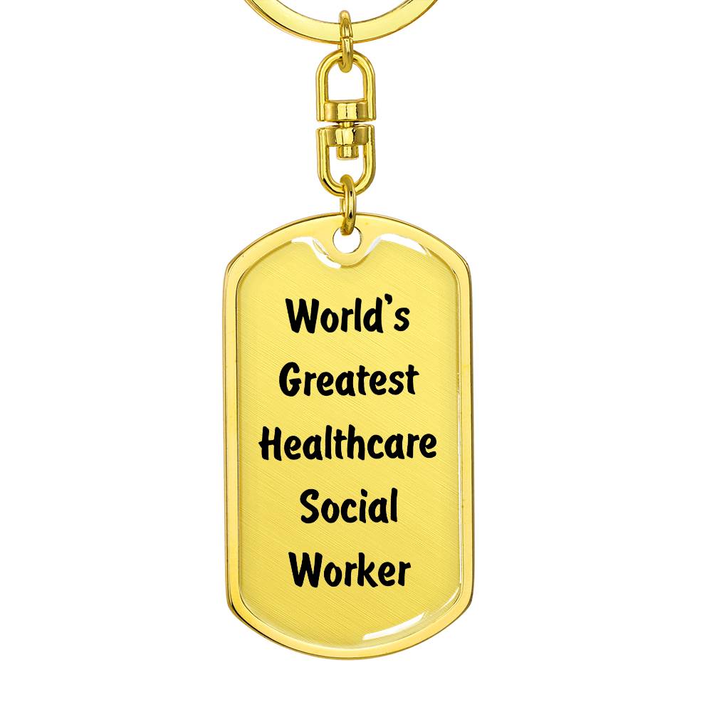 World's Greatest Healthcare Social Worker - Luxury Dog Tag Keychain