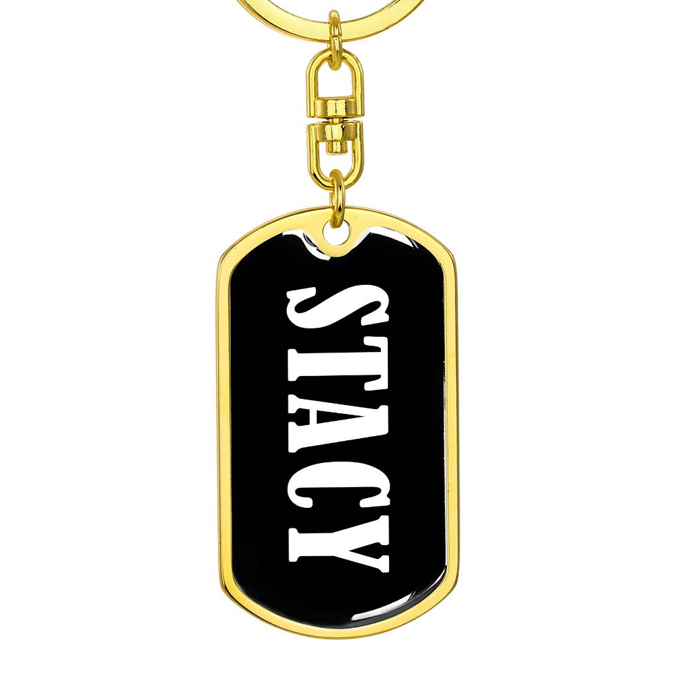 Stacy v01w - Luxury Dog Tag Keychain