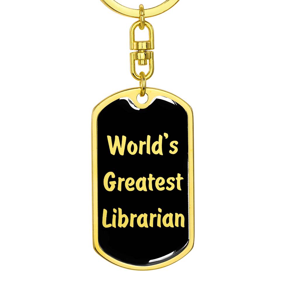 World's Greatest Librarian v2 - Luxury Dog Tag Keychain