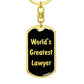 World's Greatest Lawyer v2 - Luxury Dog Tag Keychain