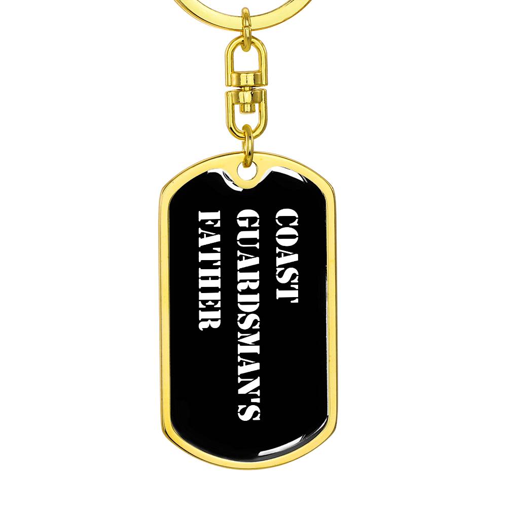 Coast Guardsman's Father v3 - Luxury Dog Tag Keychain