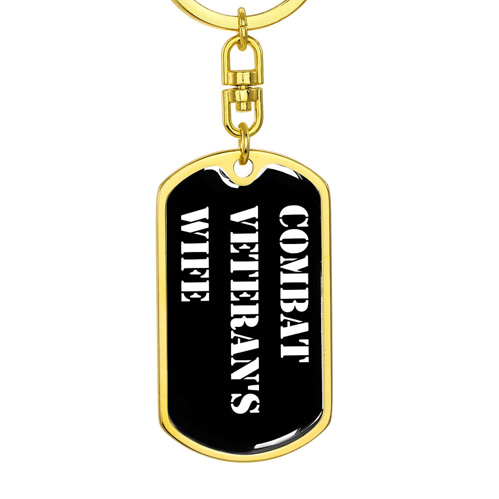 Combat Veteran's Wife v3 - Luxury Dog Tag Keychain