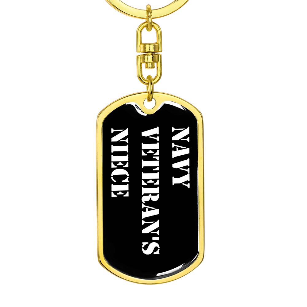 Navy Veteran's Niece v3 - Luxury Dog Tag Keychain