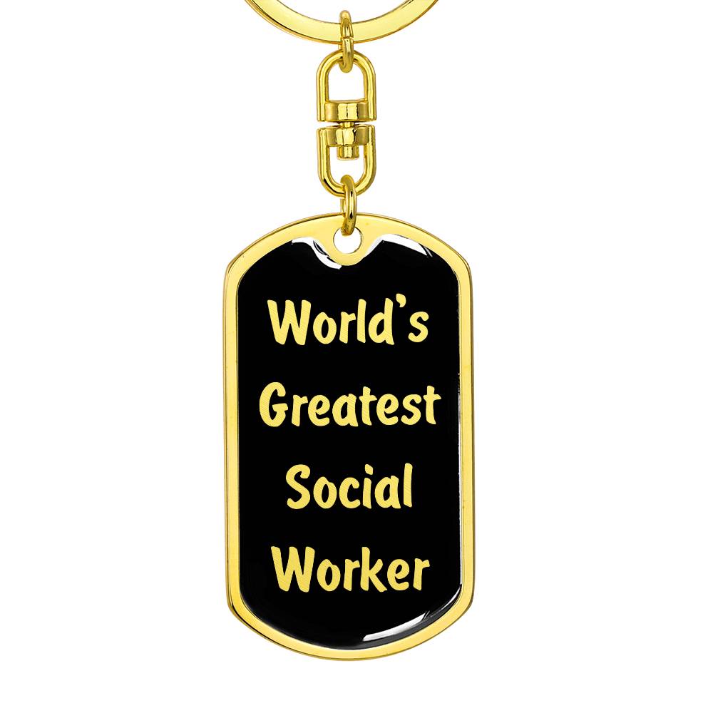World's Greatest Social Worker v2 - Luxury Dog Tag Keychain